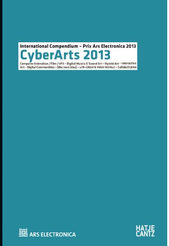 Beispielbild fr CyberArts 2013. International Compendium Prix Ars Electronica zum Verkauf von medimops