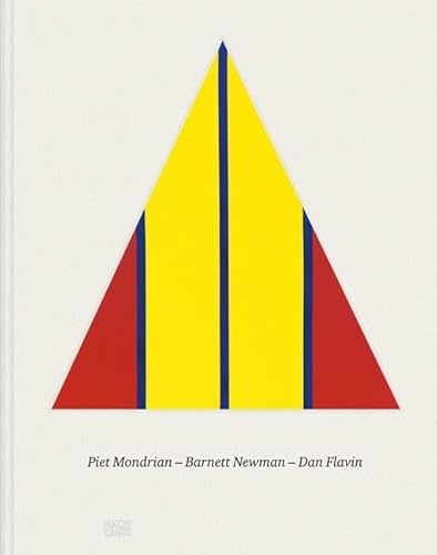 Beispielbild fr Piet Mondrian - Barnett Newman - Dan Flavin. zum Verkauf von SKULIMA Wiss. Versandbuchhandlung