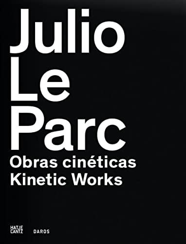 Beispielbild fr Julio Le Parc, kinetic works. zum Verkauf von Antiquariat & Verlag Jenior