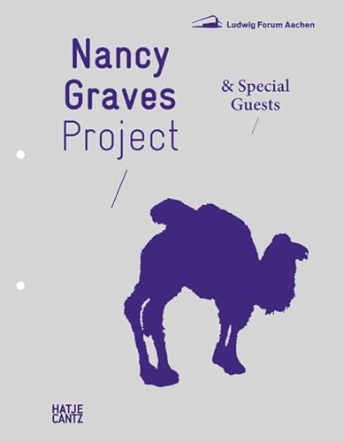 Beispielbild fr Nancy Graves Project & Special Guests (German/English) zum Verkauf von Antiquariat UEBUE