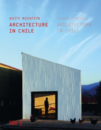 Beispielbild fr White Mountain. Architecture in Chile : arquitectura en Chile. zum Verkauf von Antiquariat & Verlag Jenior