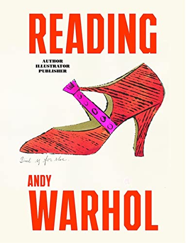 Stock image for Reading Andy Warhol: Author Illustrator Publisher for sale by Revaluation Books