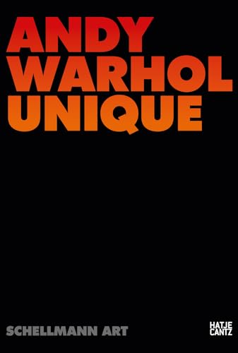 9783775737166: Andy Warhol Unique: Catalogue of 100 Unique Silkscreen Prints