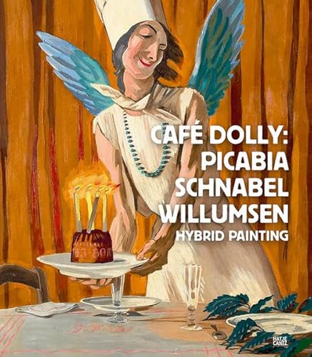 Beispielbild fr Caf Dolly: Picabia, Schnabel, Willumsen. zum Verkauf von Antiquariat & Verlag Jenior