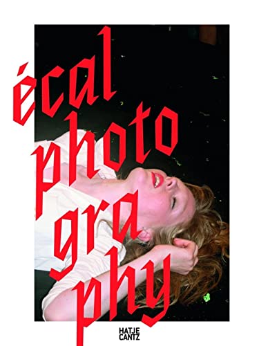 Stock image for ECAL Photography (English/French Edition) for sale by Antiquariat UEBUE