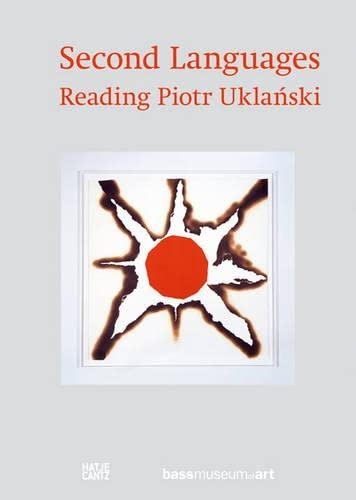 Stock image for Second Languages : Reading Piotr Uklanski for sale by ANARTIST