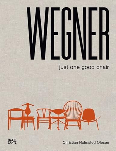 9783775738088: Hans J. Wegner: Just One Good Chair