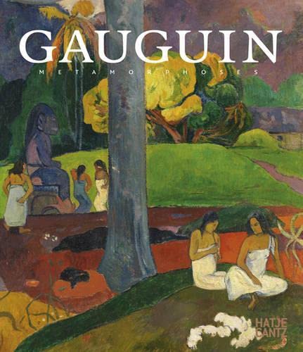 9783775738118: Paul Gauguin: Metamorphosen