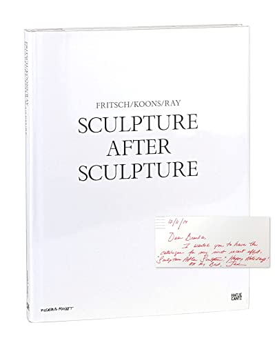 Stock image for Sculpture After Sculpture: Fritsch, Koons, Ray for sale by Midtown Scholar Bookstore