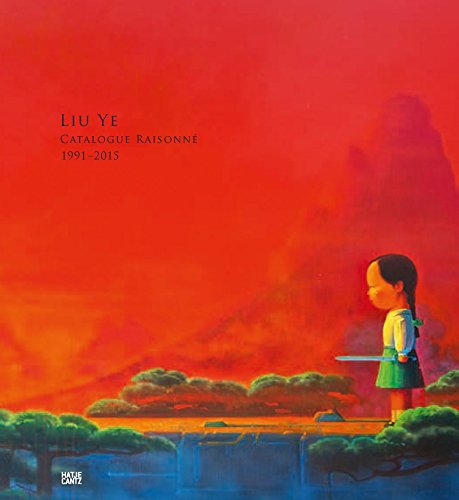 Stock image for Liu Ye: Catalogue Raisonne 1991-2015 for sale by ANARTIST