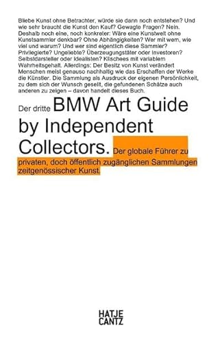 Beispielbild fr Der dritte BMW Art Guide by Independent Collectors (German Edition) zum Verkauf von Ammareal