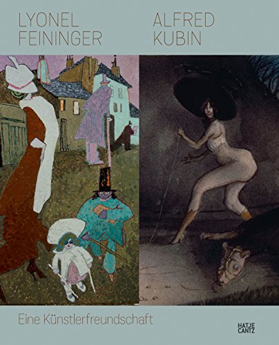 Beispielbild fr Lyonel Feininger/Alfred Kubin. Eine Knstlerfreundschaft. zum Verkauf von Buchhandlung Gerhard Hcher