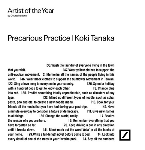 Stock image for Artist of the year by Deutsche Bank 2015, Koki Tanaka. Precarious practice . for sale by Antiquariat & Verlag Jenior