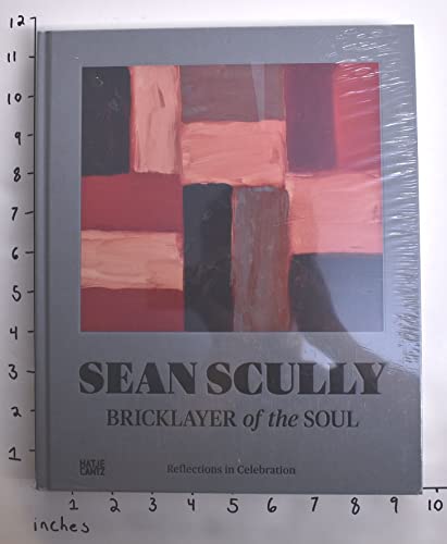 Beispielbild fr Sean Scully Bricklayer of the Soul zum Verkauf von Marcus Campbell Art Books