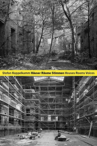 9783775741187: Stefan Koppelkamm: Huser Rume Stimmen: Houses Rooms Voices