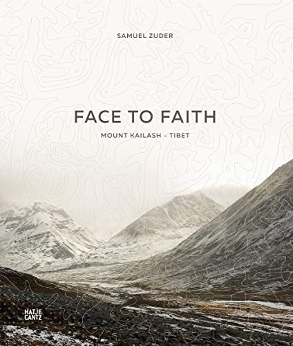 9783775741507: Samuel Zuder: Face to Faith: Mount Kailash, Tibet