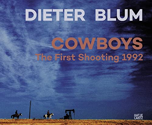 Stock image for Dieter Blum Cowboys: The First Shooting 1992 for sale by ANARTIST