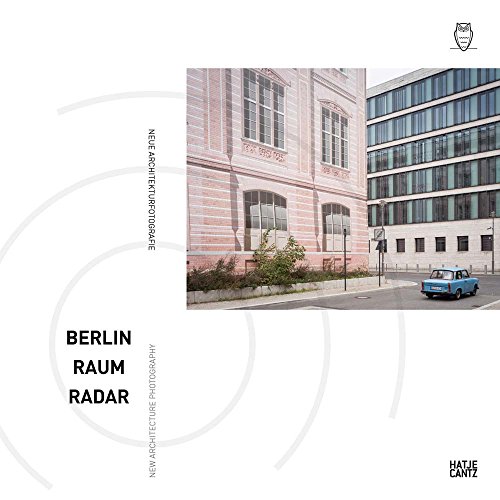 Beispielbild fr Berlin Raum Radar. zum Verkauf von SKULIMA Wiss. Versandbuchhandlung