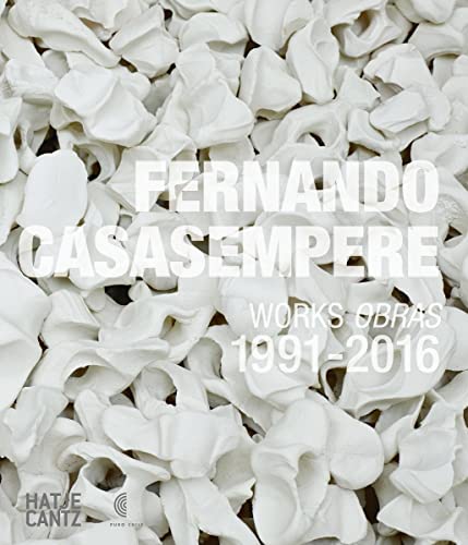 9783775742429: Fernando Casasempere: Works / Obras 1991-2016