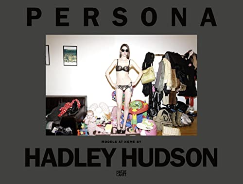 9783775742467: Hadley Hudson. Persona: Models at Home