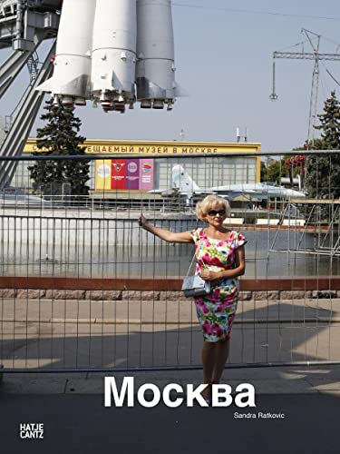 Imagen de archivo de Mockba. Moscow. Moskau. Mit einem Essay von Wladimir Kaminer. a la venta por Klaus Kuhn Antiquariat Leseflgel
