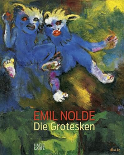 Stock image for Emil Nolde: Die Grotesken for sale by medimops