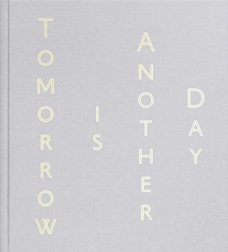 Mark Bradford : Tomorrow Is Another Day - Christopher Bedford