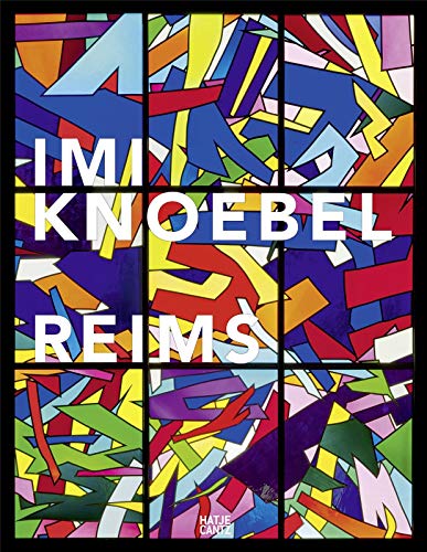 Beispielbild fr Imi Knoebel : Reims. zum Verkauf von Kloof Booksellers & Scientia Verlag
