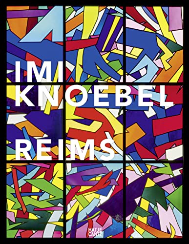 Imagen de archivo de Imi Knoebel : Reims. a la venta por Kloof Booksellers & Scientia Verlag