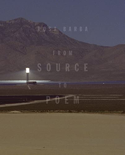 9783775743266: Rosa Barba: From Source to Poem