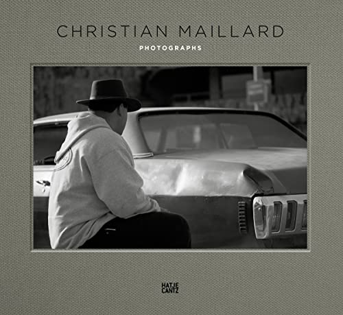 Stock image for Christian Maillard: Photographs for sale by Powell's Bookstores Chicago, ABAA