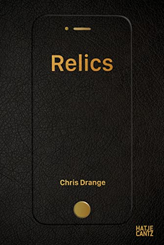 Imagen de archivo de Chris Drange: Relics a la venta por Books From California