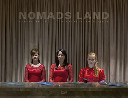 Stock image for Nomads Land: The Kazakhstan Project for sale by medimops