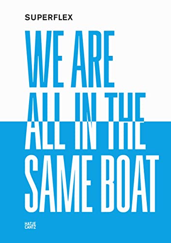 Imagen de archivo de Superflex: We Are All in the Same Boat a la venta por GoldBooks