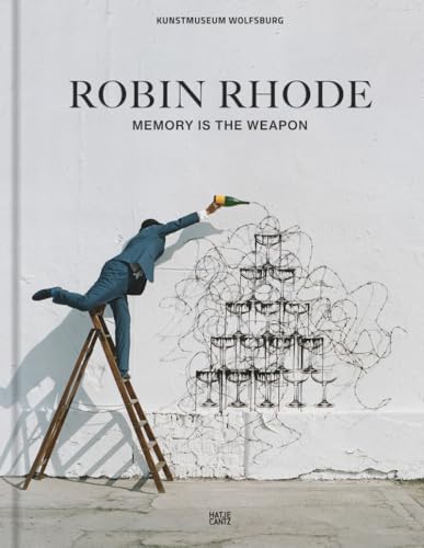 Stock image for Robin Rhode: Memory Is The Weapon (Zeitgenssische Kunst) for sale by medimops