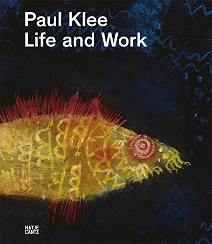 Stock image for Paul Klee: Life and Work for sale by BooksRun