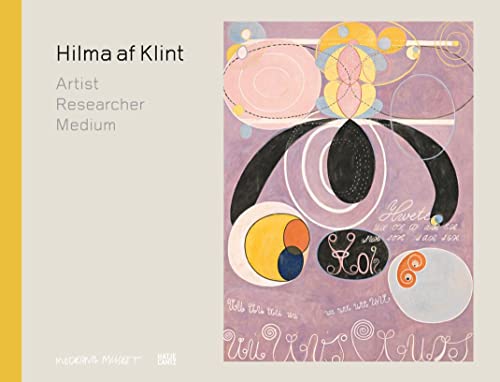 Beispielbild fr Hilma af Klint: Artist, Researcher, Medium (Klassische Moderne) zum Verkauf von medimops