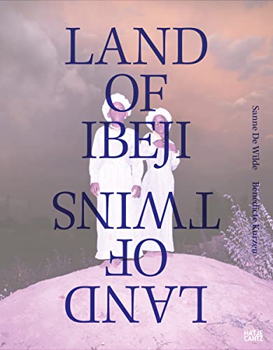 Stock image for Land of Ibeji: Sanne De Wilde & B�n�dicte Kurzen for sale by Chiron Media