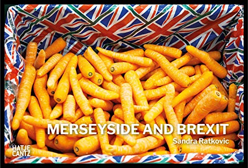 Imagen de archivo de Sandra Ratkovic: Merseyside and Brexit a la venta por Strand Book Store, ABAA