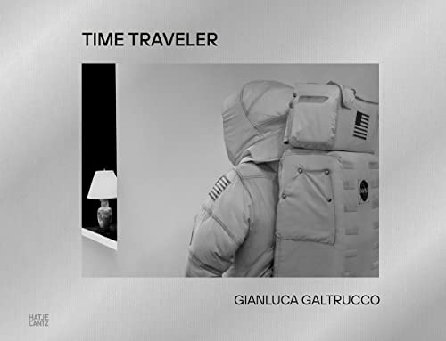 Beispielbild fr Gianluca Galtrucco: Time Traveler zum Verkauf von WorldofBooks