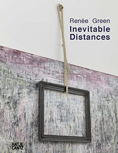 Stock image for Renee Green: Inevitable Distances for sale by Chiron Media