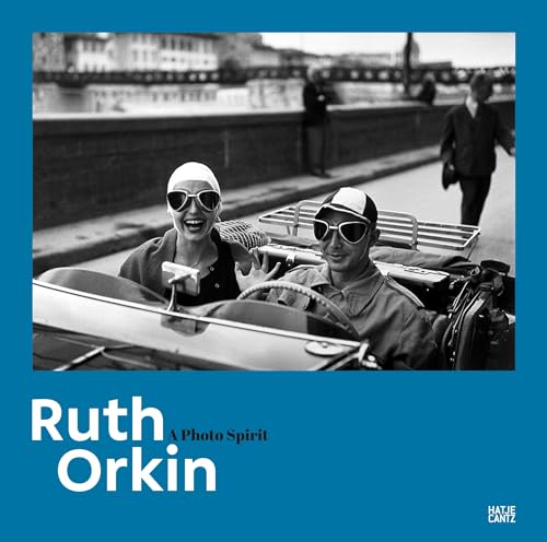 Stock image for Ruth Orkin: A Photo Spirit for sale by Ergodebooks