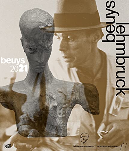 9783775751087: Beuys – Lehmbruck (German edition): Thinking is Sculpture. Everything is Sculpture