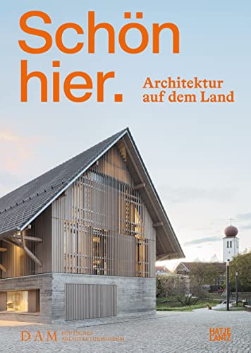 Imagen de archivo de Schn hier (German edition): Architektur auf dem Land a la venta por Revaluation Books