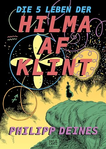 Die 5 Leben der Hilma af Klint - Philipp Deines