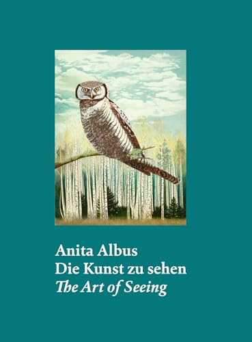 Stock image for Anita Albus - Die Kunst Zu Sehen for sale by Blackwell's