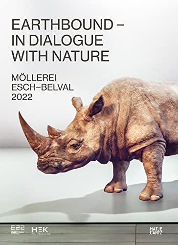 9783775752404: Esch2022 (Bilingual edition): Earthbound: In Dialogue with Nature (European Capital of Culture 2022)