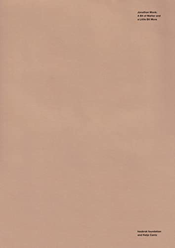Beispielbild fr Jonathan Monk: A Bit of Matter and a Little Bit More zum Verkauf von Revaluation Books