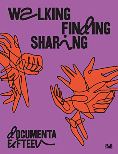 Beispielbild fr Walking, Finding, Sharing: A graphic Companion to documenta fifteen zum Verkauf von Chiron Media