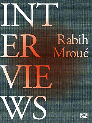Stock image for Rabih Mrou: Interviews for sale by Revaluation Books